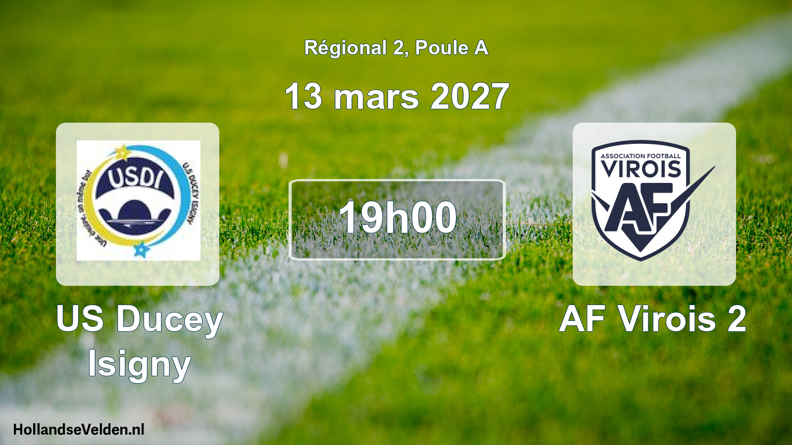 Scheduled Match: US Ducey Isigny - AF Virois 2 (13 March 2027)