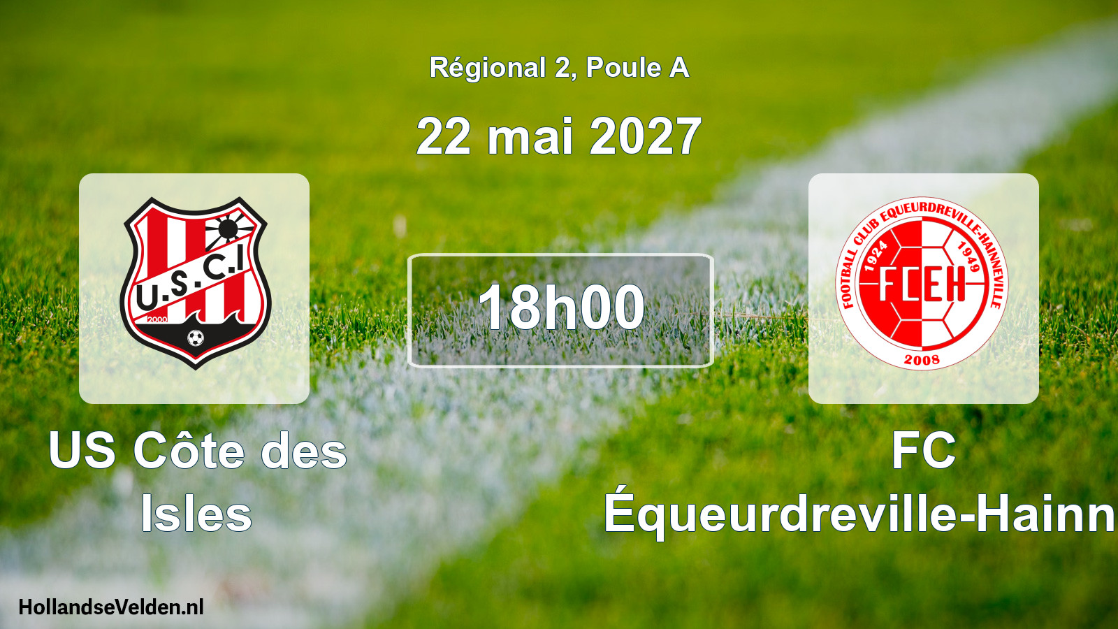 Scheduled Match: US Côte des Isles - FC Équeurdreville-Hainneville (22 May 2027)