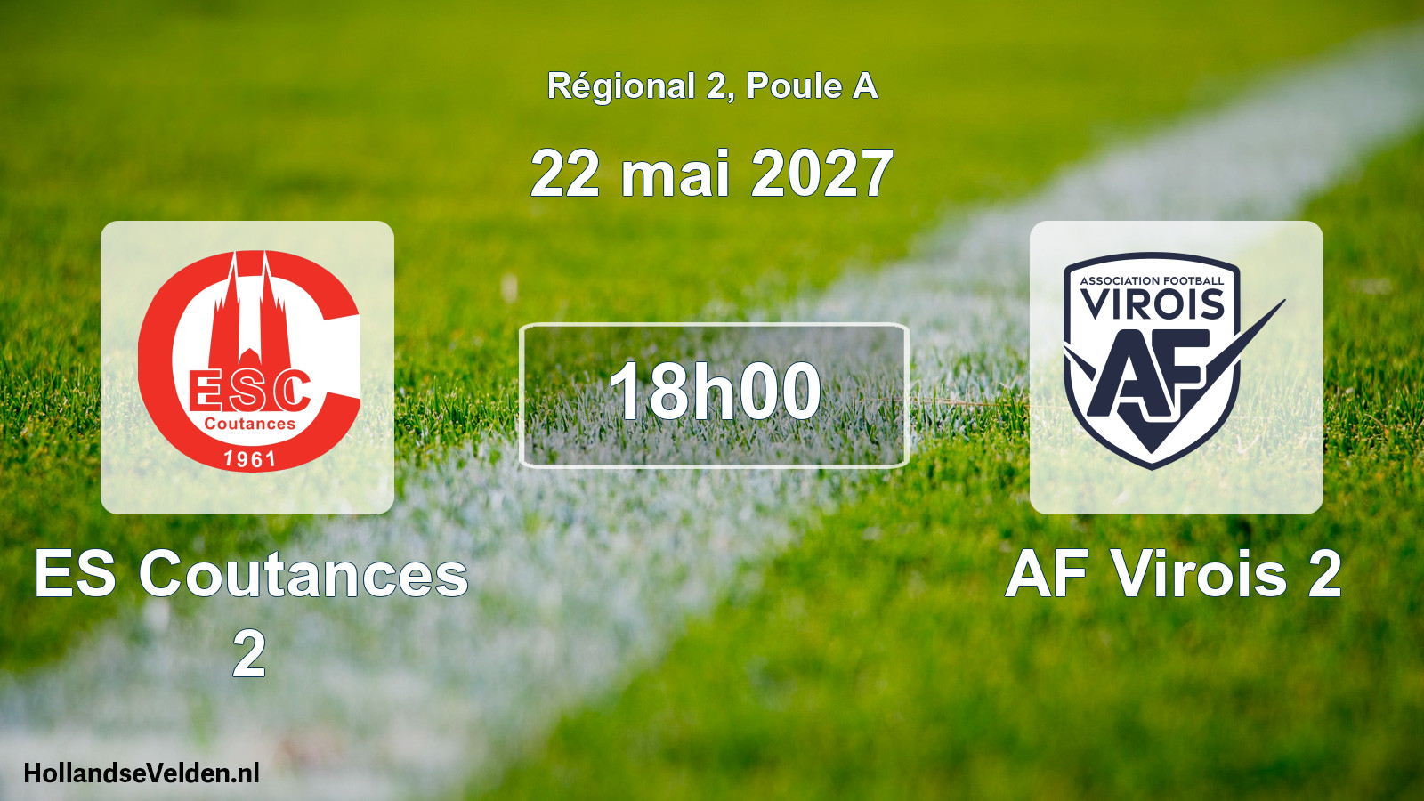 Scheduled Match: ES Coutances 2 - AF Virois 2 (22 May 2027)