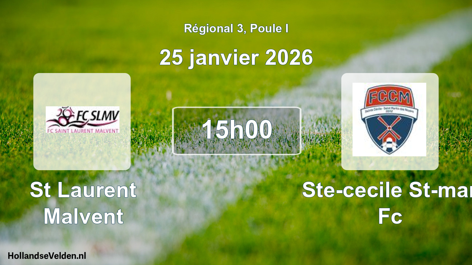 Geplande wedstrijd: St Laurent Malvent - Ste-cecile St-mar Fc (25 janvier 2026)