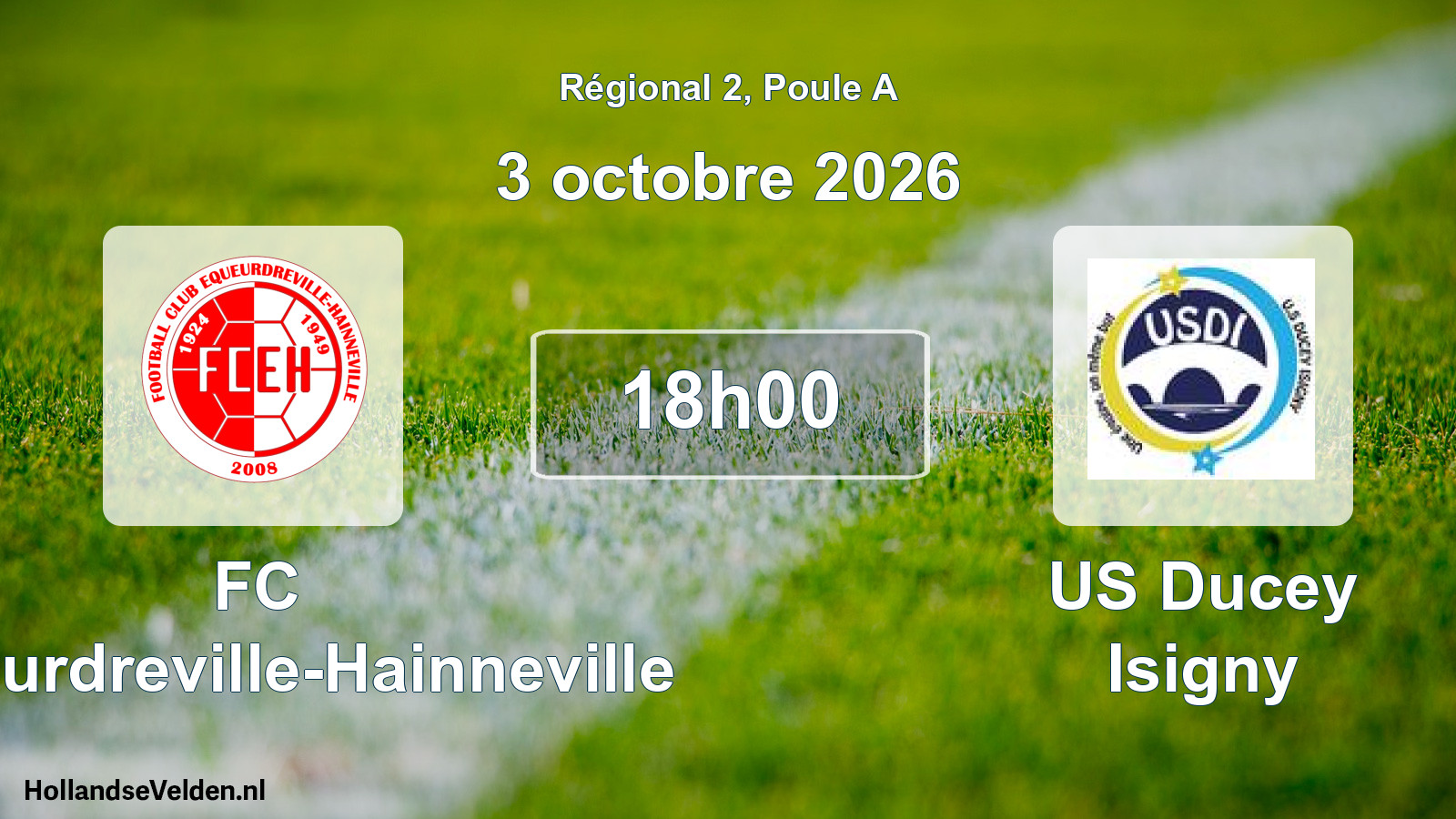Scheduled Match: FC Équeurdreville-Hainneville - US Ducey Isigny (3 October 2026)