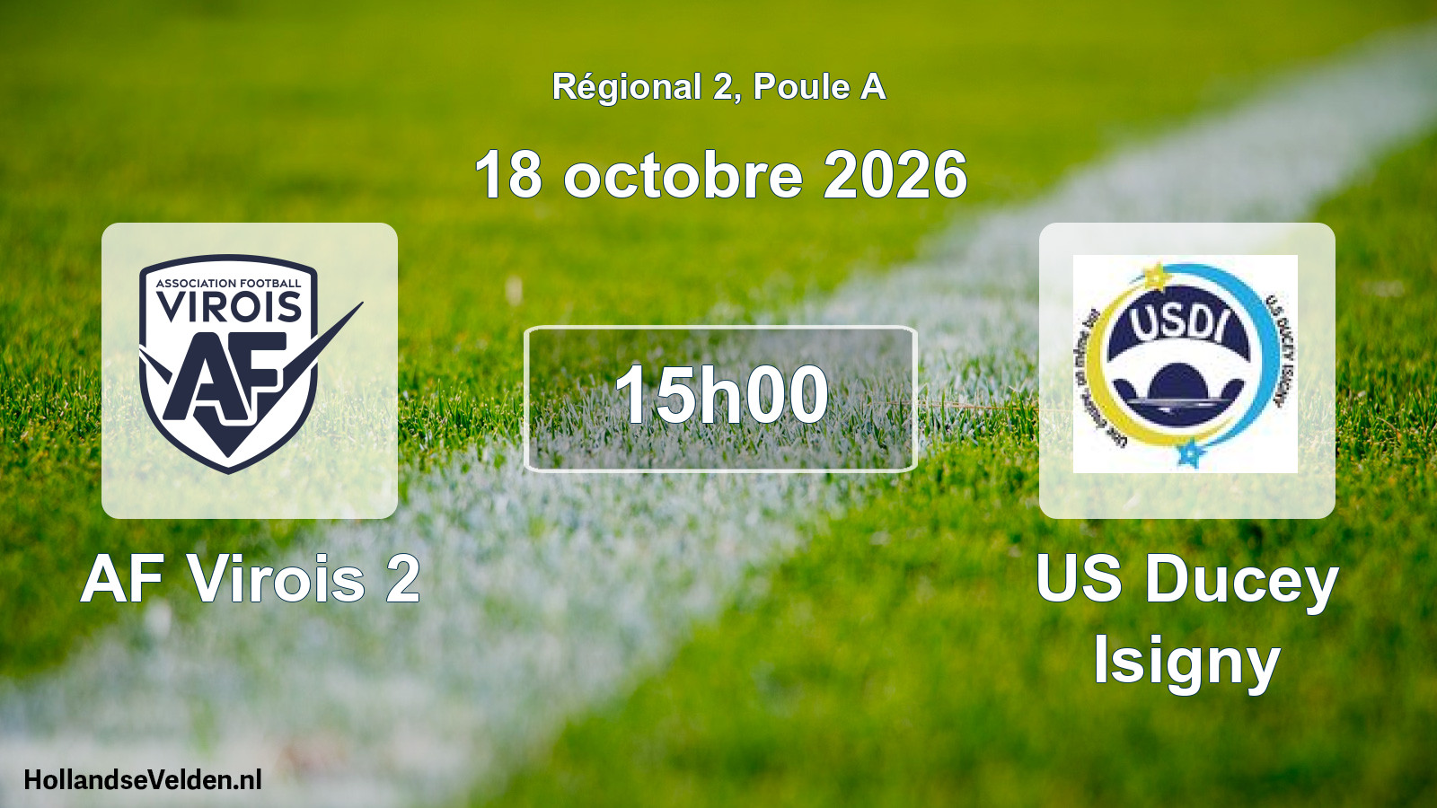 Scheduled Match: AF Virois 2 - US Ducey Isigny (18 October 2026)