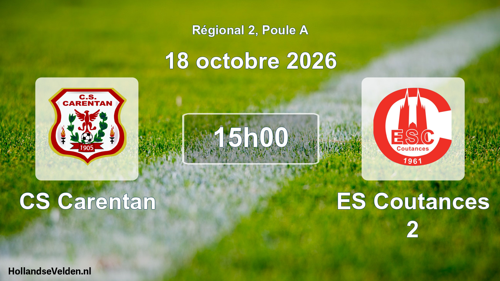 Scheduled Match: CS Carentan - ES Coutances 2 (18 October 2026)