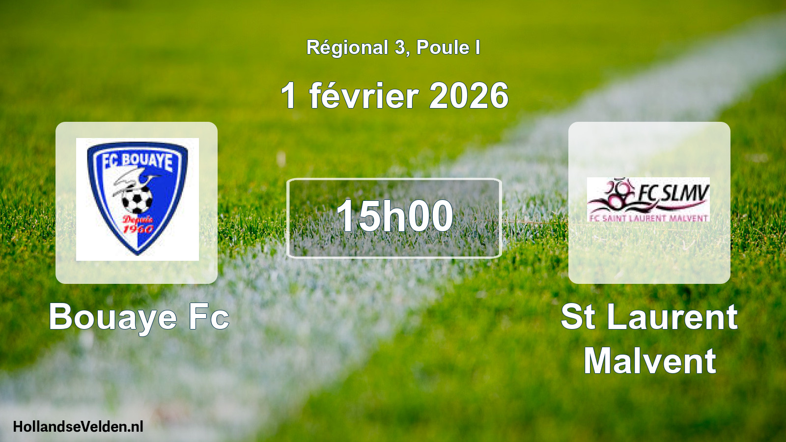 Geplande wedstrijd: Bouaye Fc - St Laurent Malvent (1 février 2026)