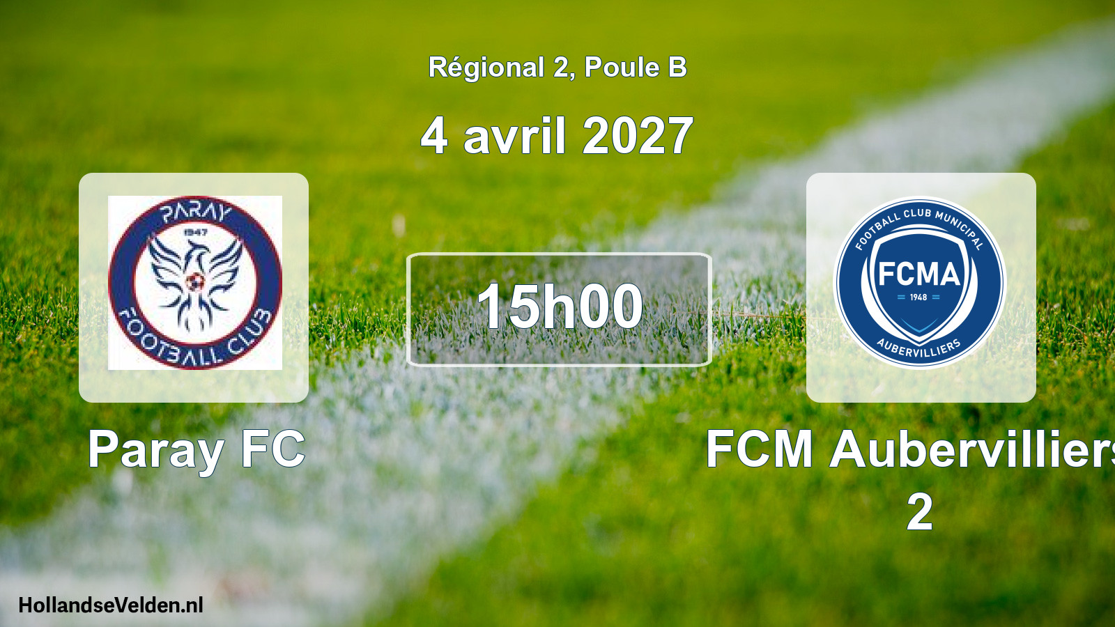Scheduled Match: Paray FC - FCM Aubervilliers 2 (4 April 2027)