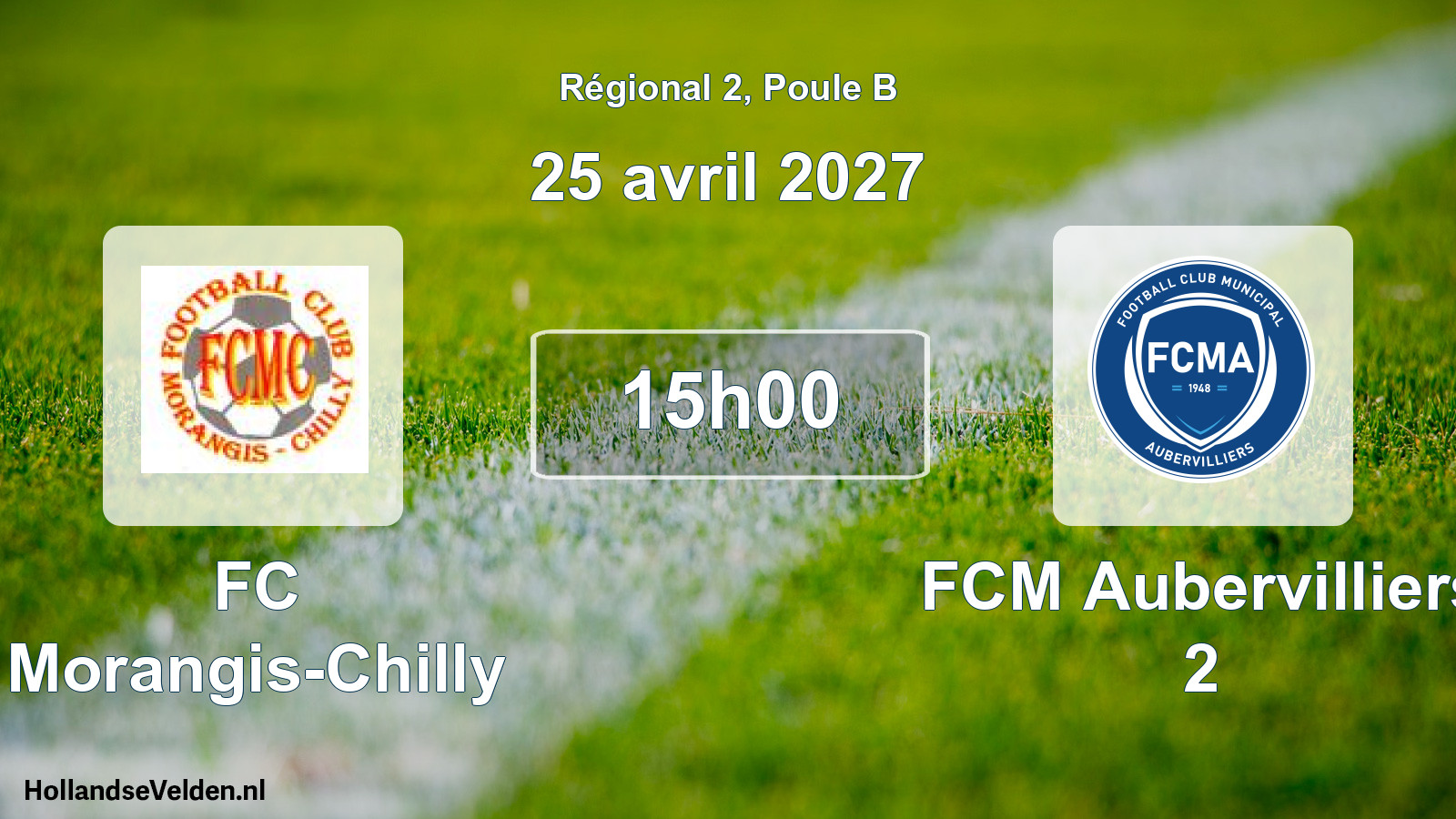 Scheduled Match: FC Morangis-Chilly - FCM Aubervilliers 2 (25 April 2027)