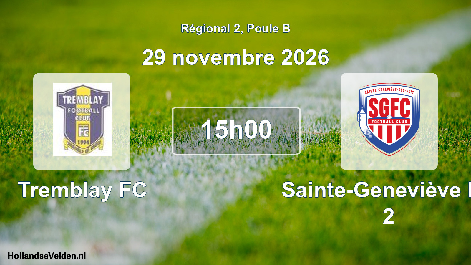 Scheduled Match: Tremblay FC - Sainte-Geneviève FC 2 (29 November 2026)