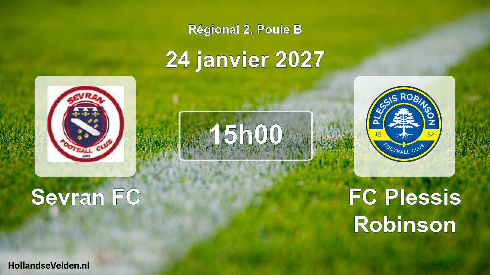 Scheduled Match: Sevran FC - FC Plessis Robinson (24 January 2027)