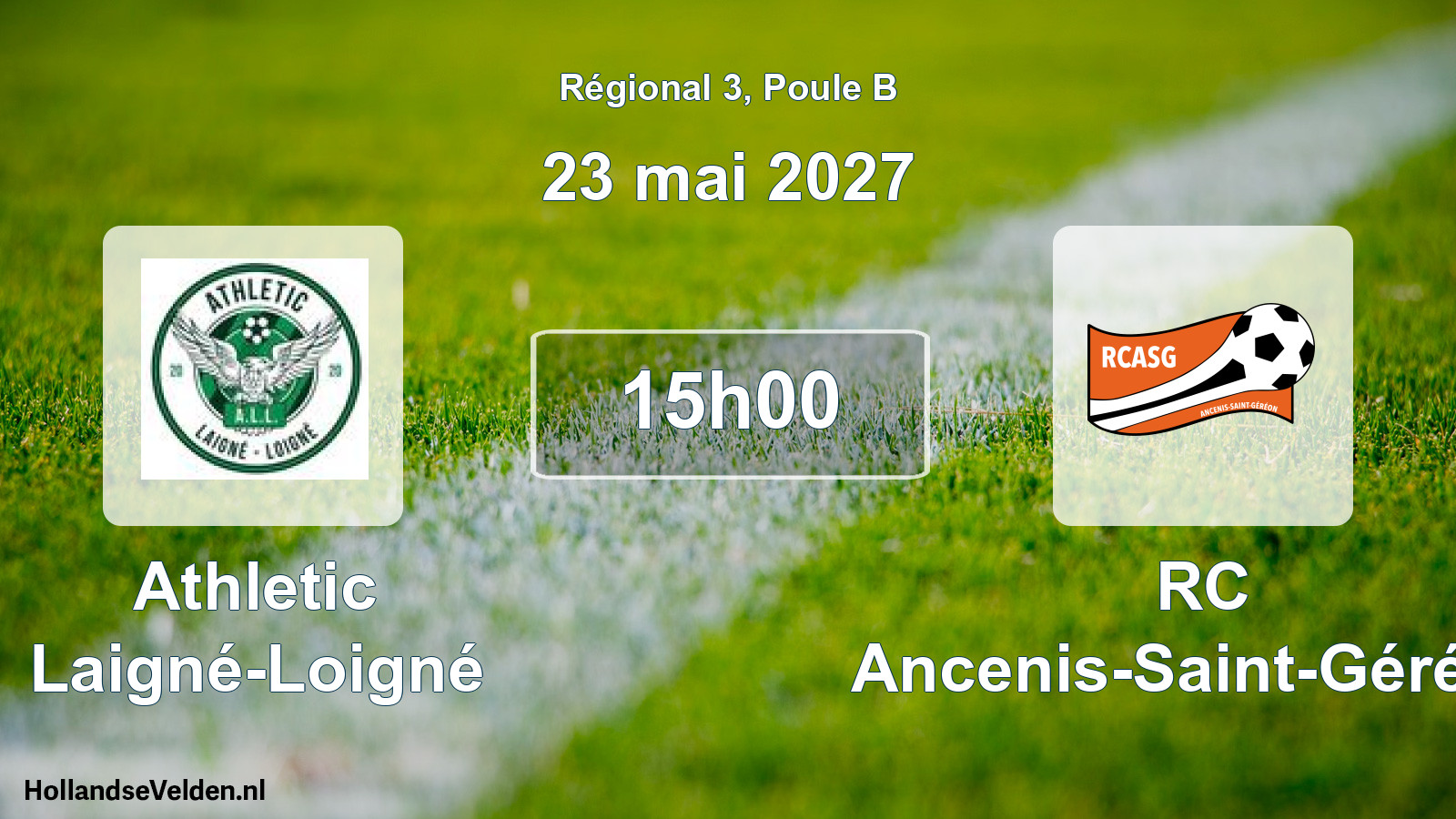 Match programmé: Athletic Laigné-Loigné - RC Ancenis-Saint-Géréon (23 mai 2027)