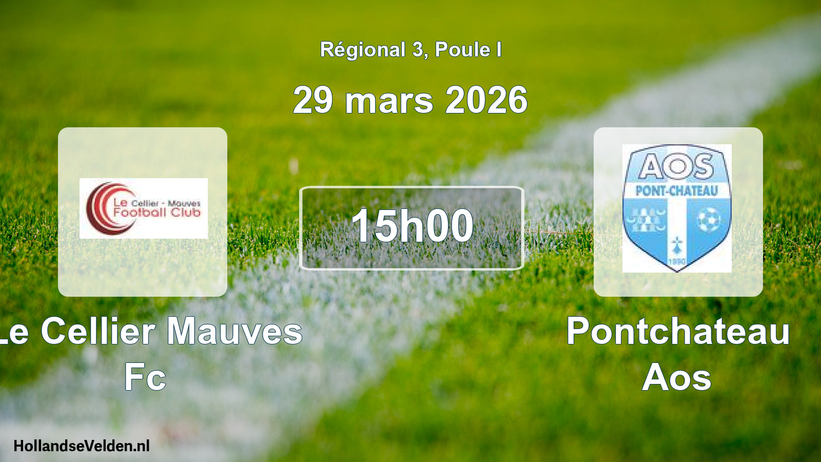 Scheduled Match: Le Cellier Mauves Fc - Pontchateau Aos (29 March 2026)