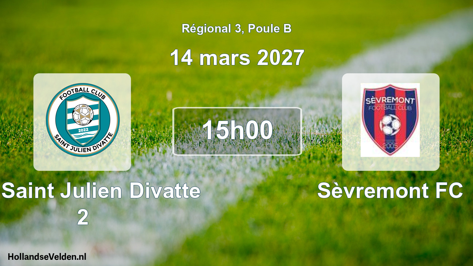 Scheduled Match: FC Saint Julien Divatte 2 - Sèvremont FC (14 March 2027)