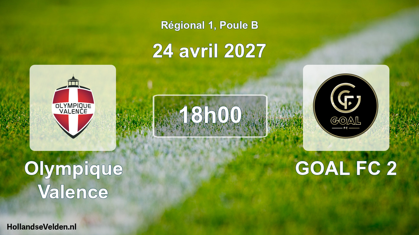 Match programmé: Olympique Valence - GOAL FC 2 (24 avril 2027)