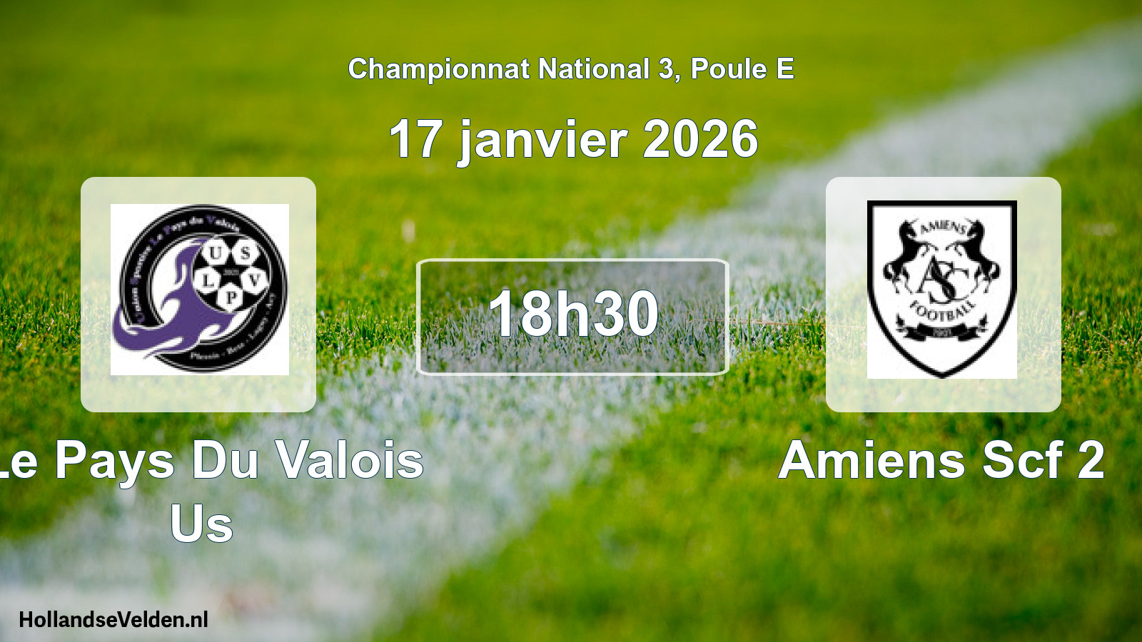 Geplande wedstrijd: Le Pays Du Valois Us - Amiens Scf 2 (17 janvier 2026)
