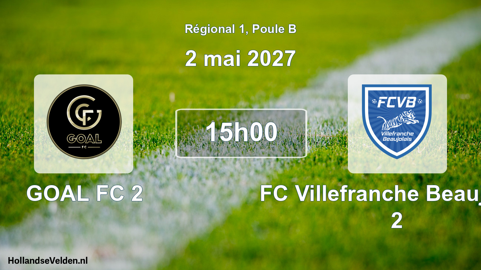 Match programmé: GOAL FC 2 - FC Villefranche Beaujolais 2 (2 mai 2027)