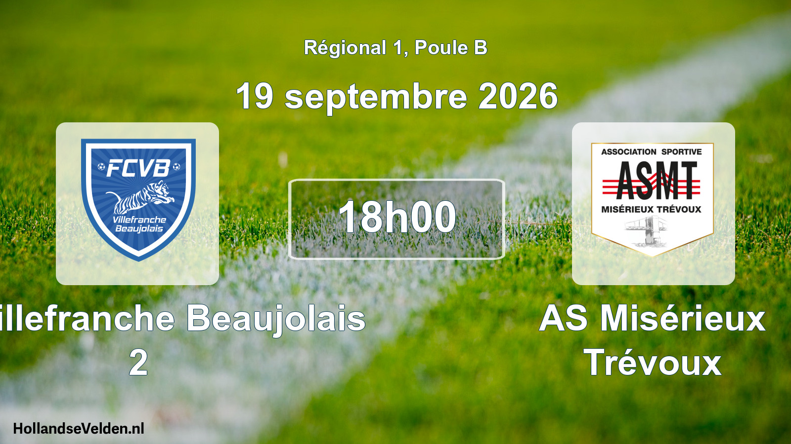 Match programmé: FC Villefranche Beaujolais 2 - AS Misérieux Trévoux (19 septembre 2026)