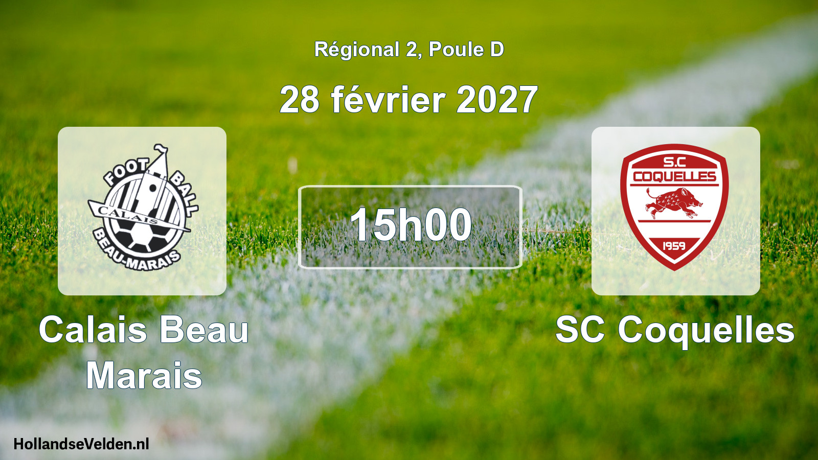 Scheduled Match: Calais Beau Marais - SC Coquelles (28 February 2027)
