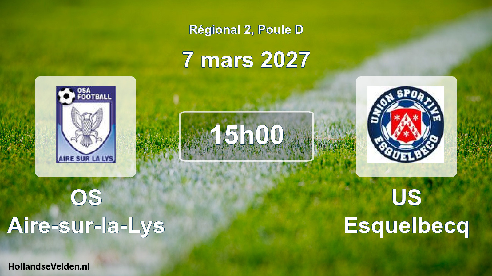 Scheduled Match: OS Aire-sur-la-Lys - US Esquelbecq (7 March 2027)