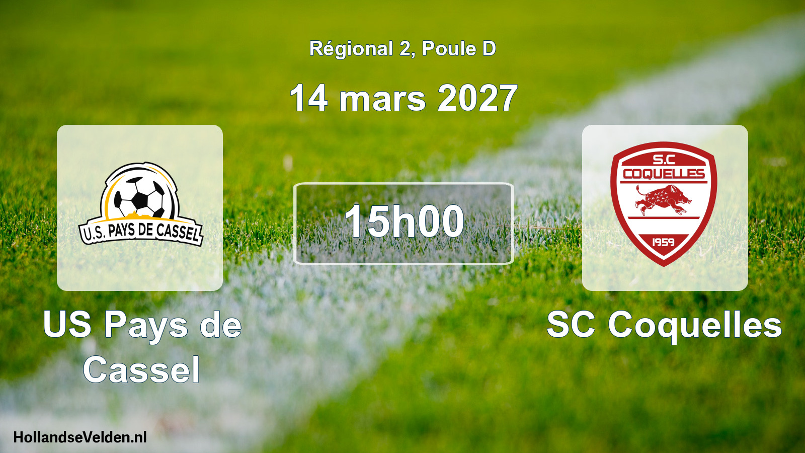 Scheduled Match: US Pays de Cassel - SC Coquelles (14 March 2027)