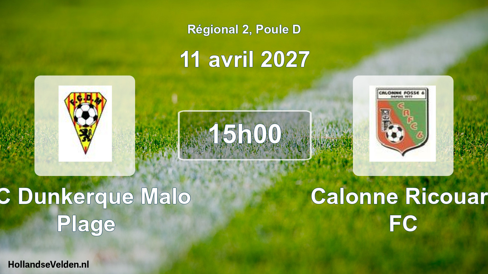 Scheduled Match: FC Dunkerque Malo Plage - Calonne Ricouart FC (11 April 2027)