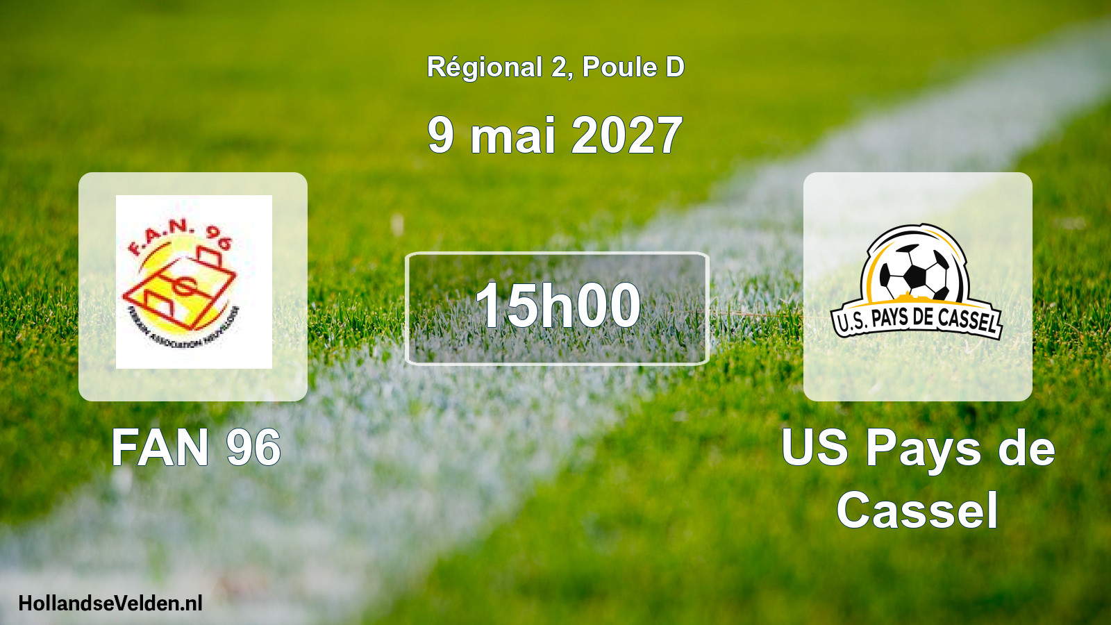 Scheduled Match: FAN 96 - US Pays de Cassel (9 May 2027)