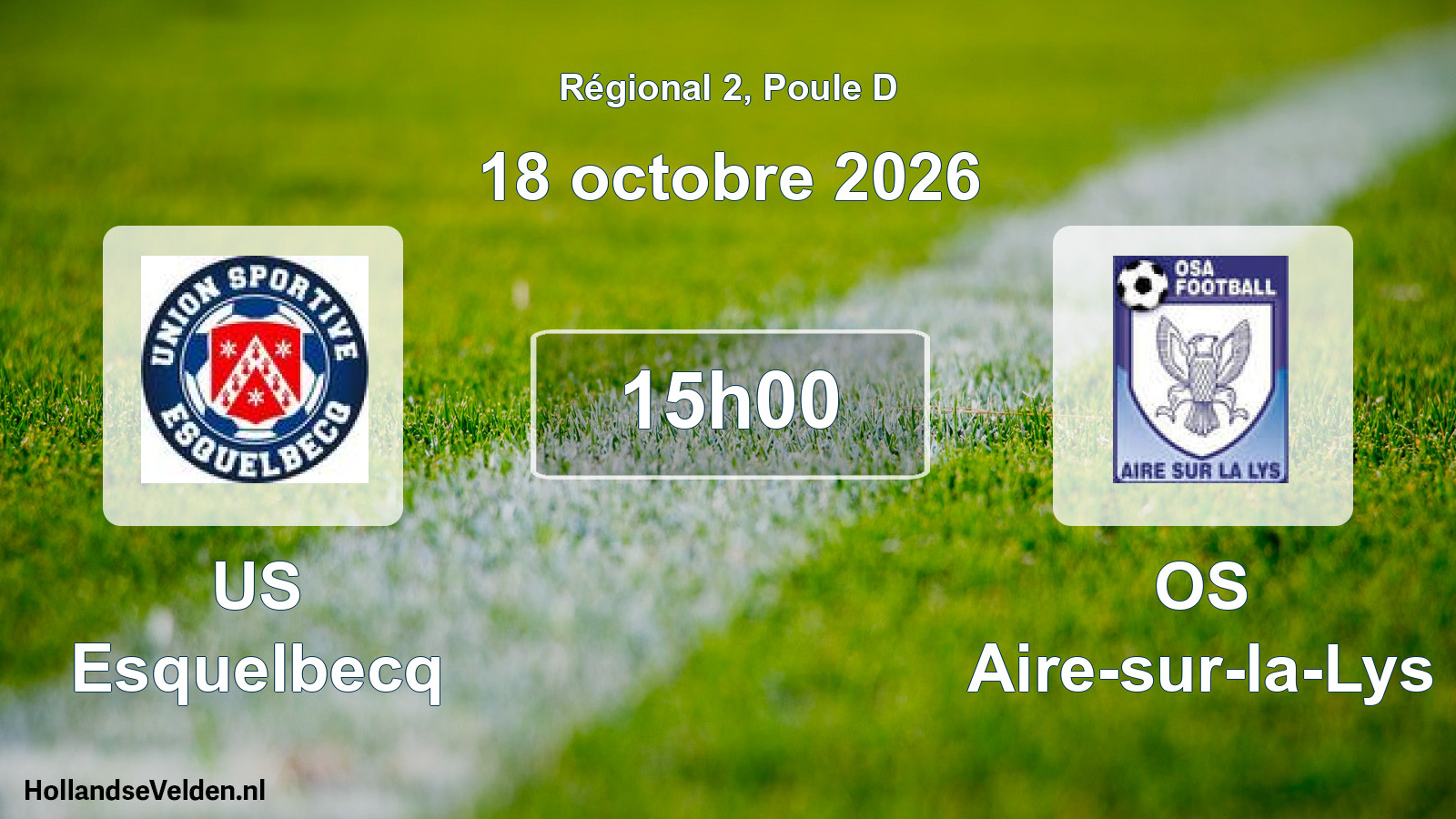 Match programmé: US Esquelbecq - OS Aire-sur-la-Lys (18 octobre 2026)