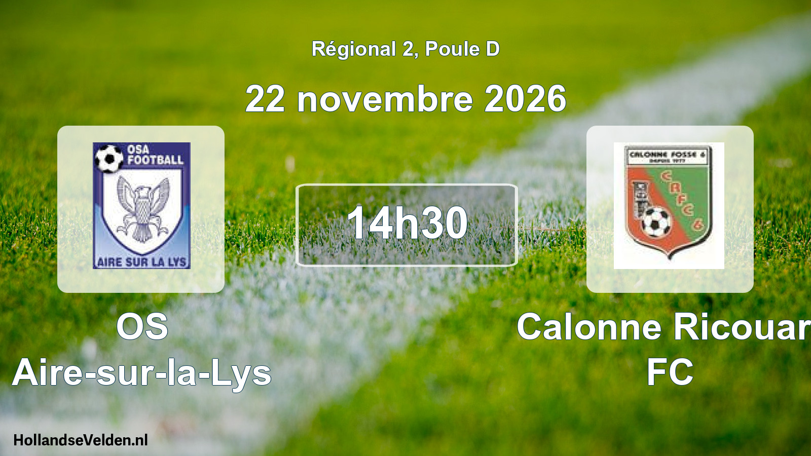 Scheduled Match: OS Aire-sur-la-Lys - Calonne Ricouart FC (22 November 2026)