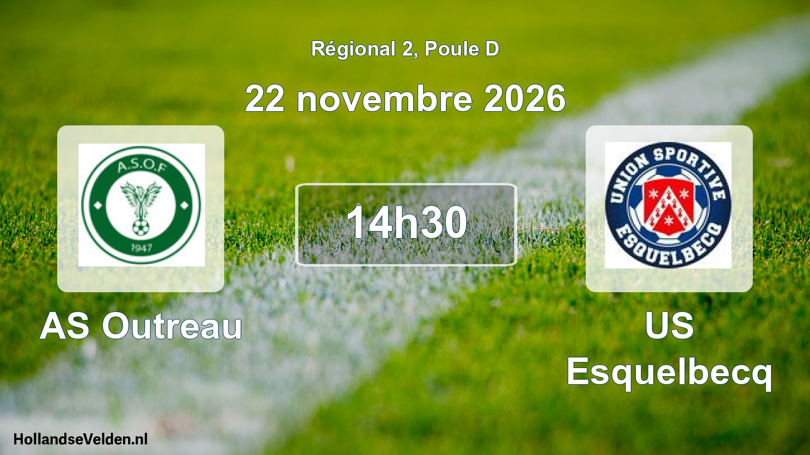 Scheduled Match: AS Outreau - US Esquelbecq (22 November 2026)
