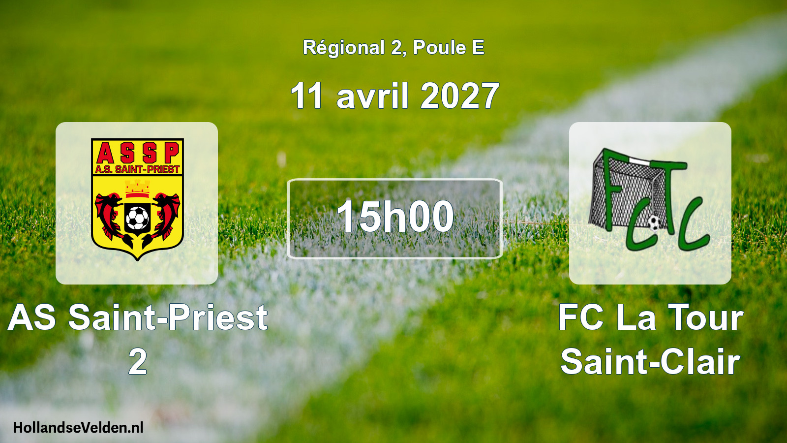 Scheduled Match: AS Saint-Priest 2 - FC La Tour Saint-Clair (11 April 2027)