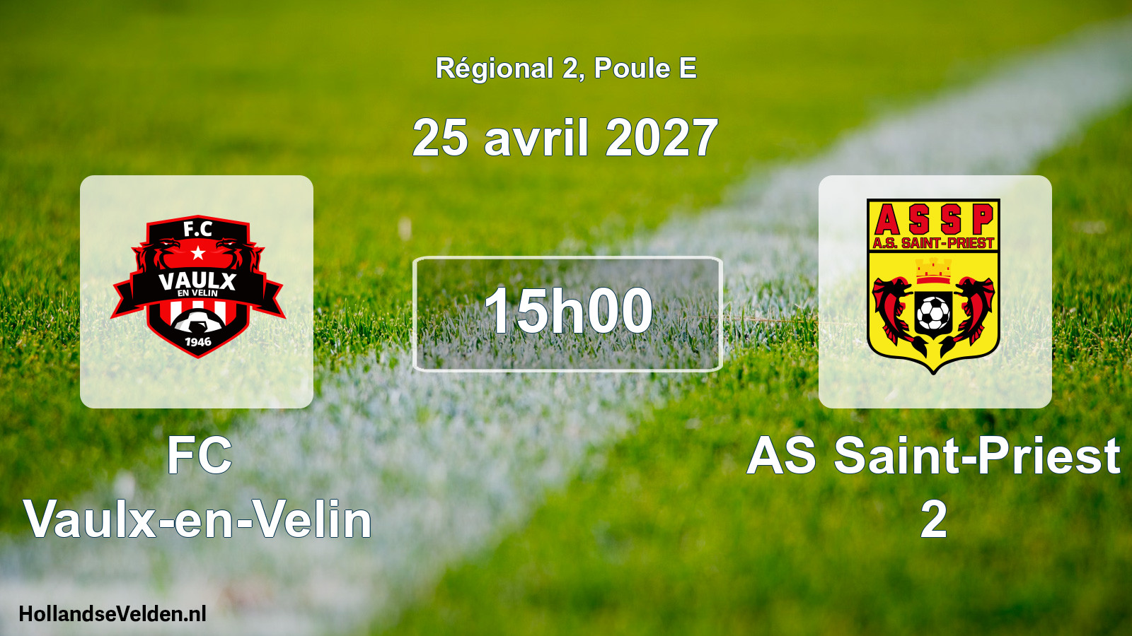 Match programmé: FC Vaulx-en-Velin - AS Saint-Priest 2 (25 avril 2027)