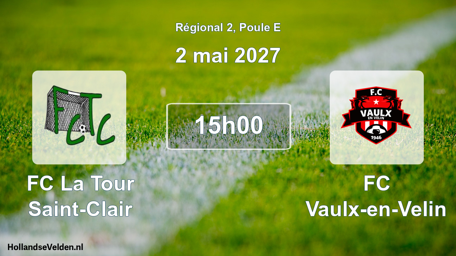 Match programmé: FC La Tour Saint-Clair - FC Vaulx-en-Velin (2 mai 2027)