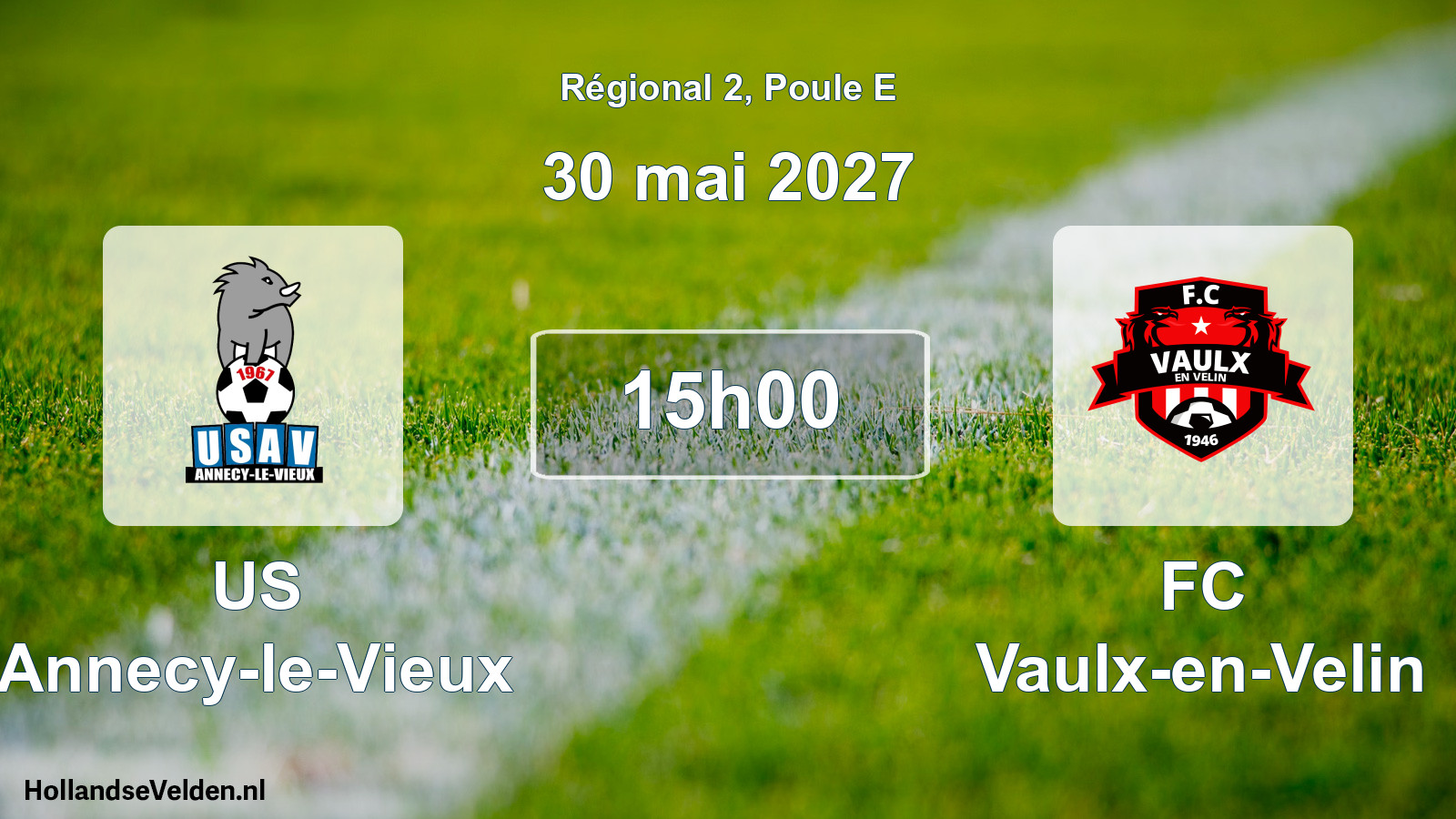 Match programmé: US Annecy-le-Vieux - FC Vaulx-en-Velin (30 mai 2027)