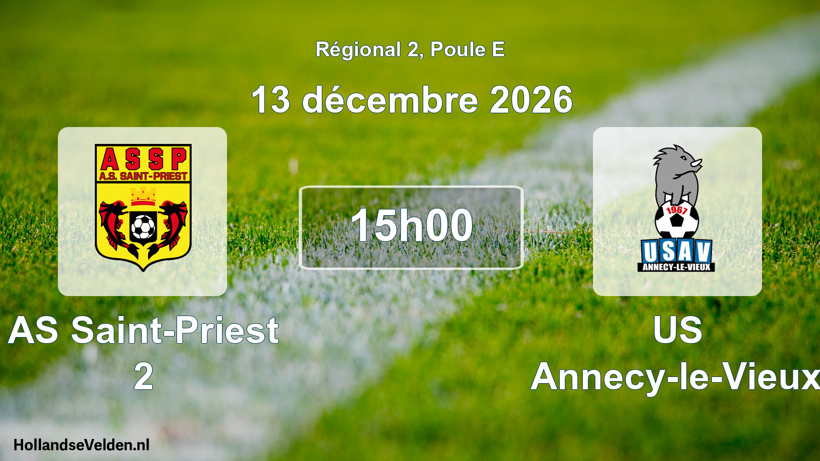 Scheduled Match: AS Saint-Priest 2 - US Annecy-le-Vieux (13 December 2026)