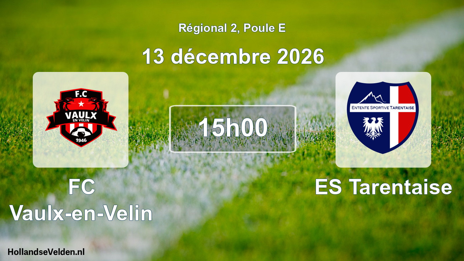 Match programmé: FC Vaulx-en-Velin - ES Tarentaise (13 décembre 2026)