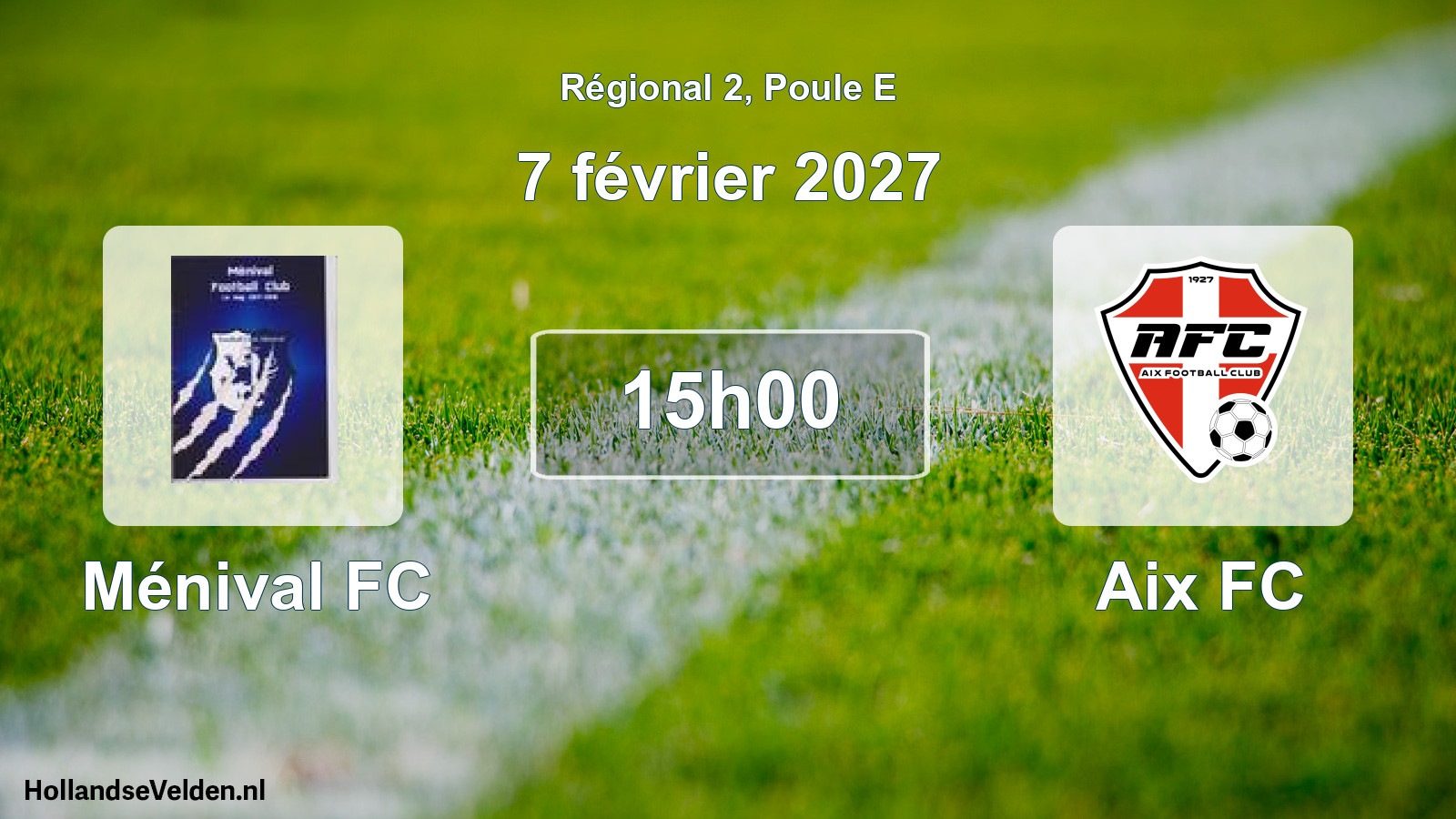 Scheduled Match: Ménival FC - Aix FC (7 February 2027)