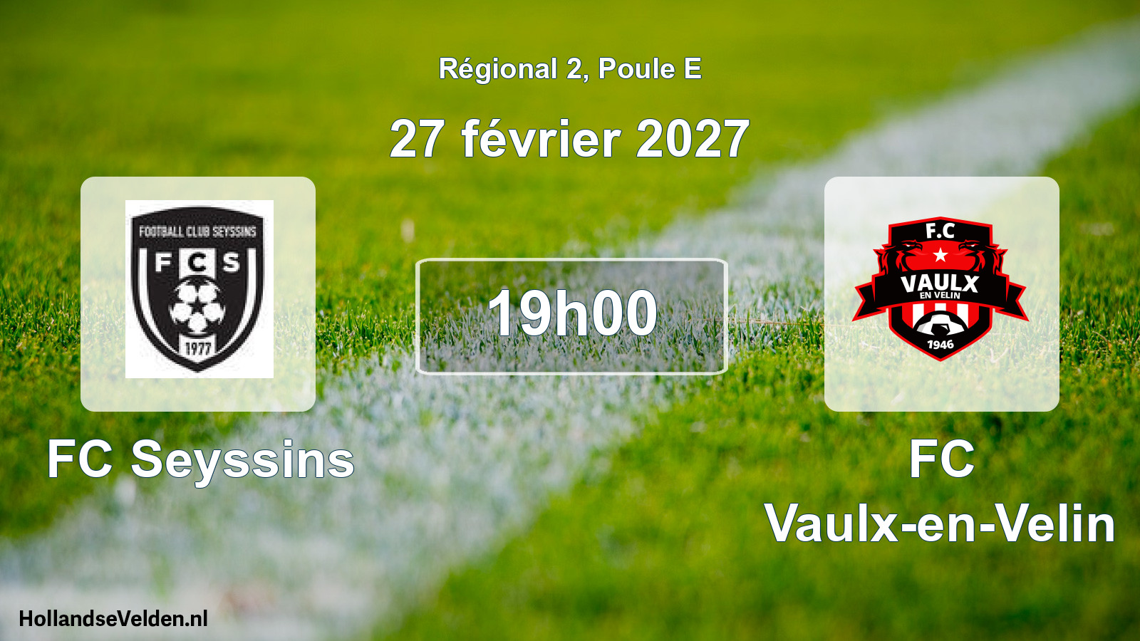 Match programmé: FC Seyssins - FC Vaulx-en-Velin (27 février 2027)