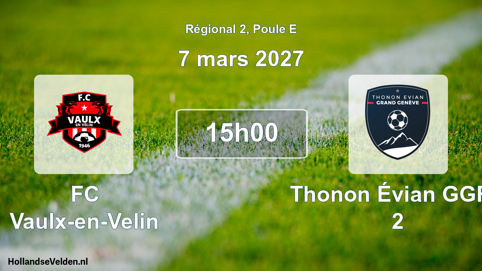 Match programmé: FC Vaulx-en-Velin - Thonon Évian GGFC 2 (7 mars 2027)