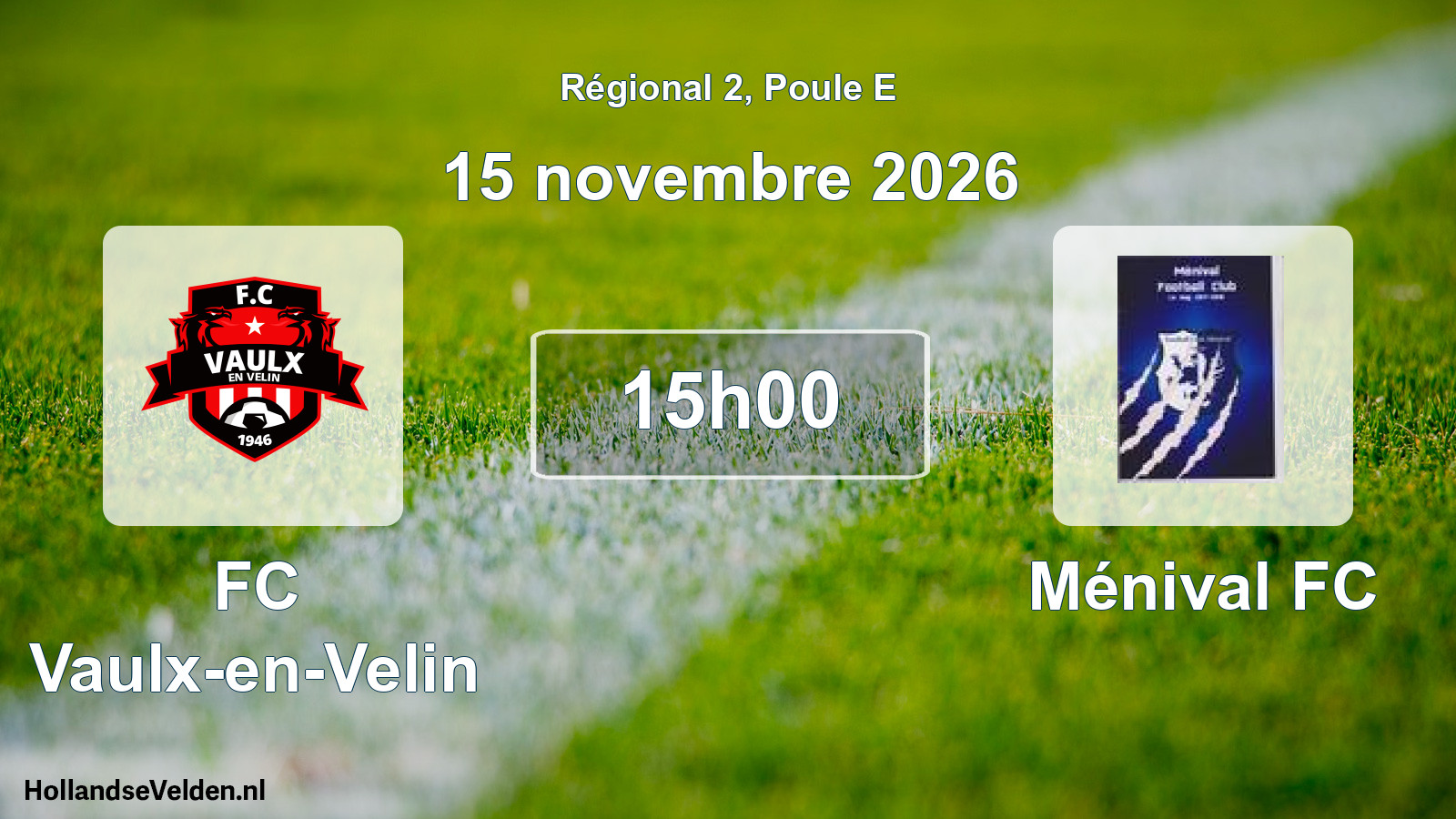 Scheduled Match: FC Vaulx-en-Velin - Ménival FC (15 November 2026)