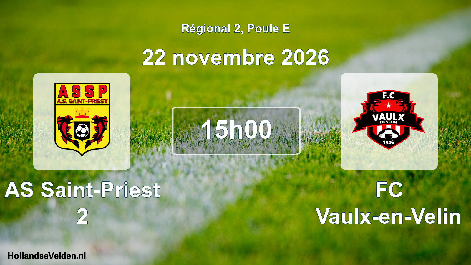 Match programmé: AS Saint-Priest 2 - FC Vaulx-en-Velin (22 novembre 2026)