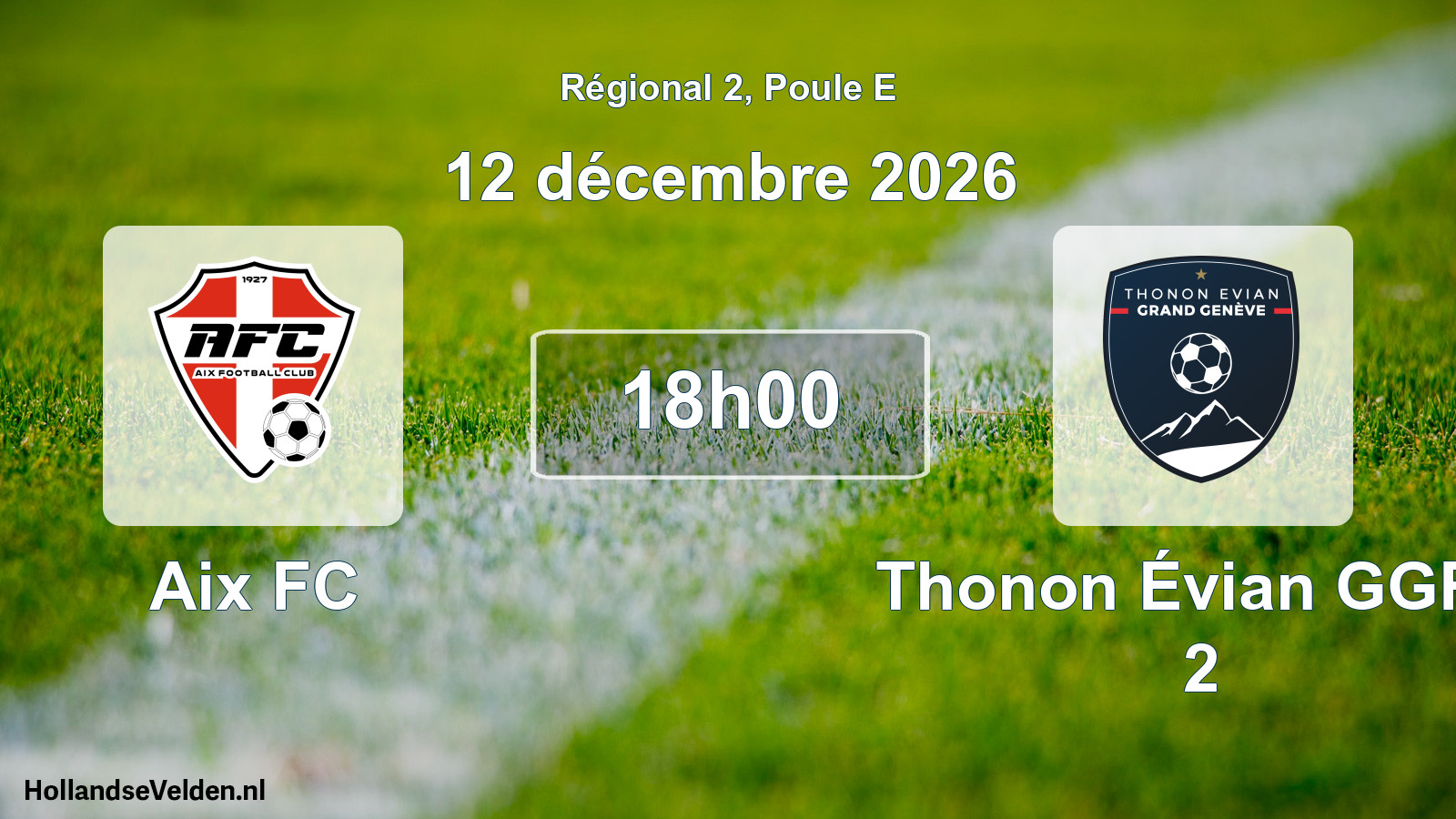 Match programmé: Aix FC - Thonon Évian GGFC 2 (12 décembre 2026)