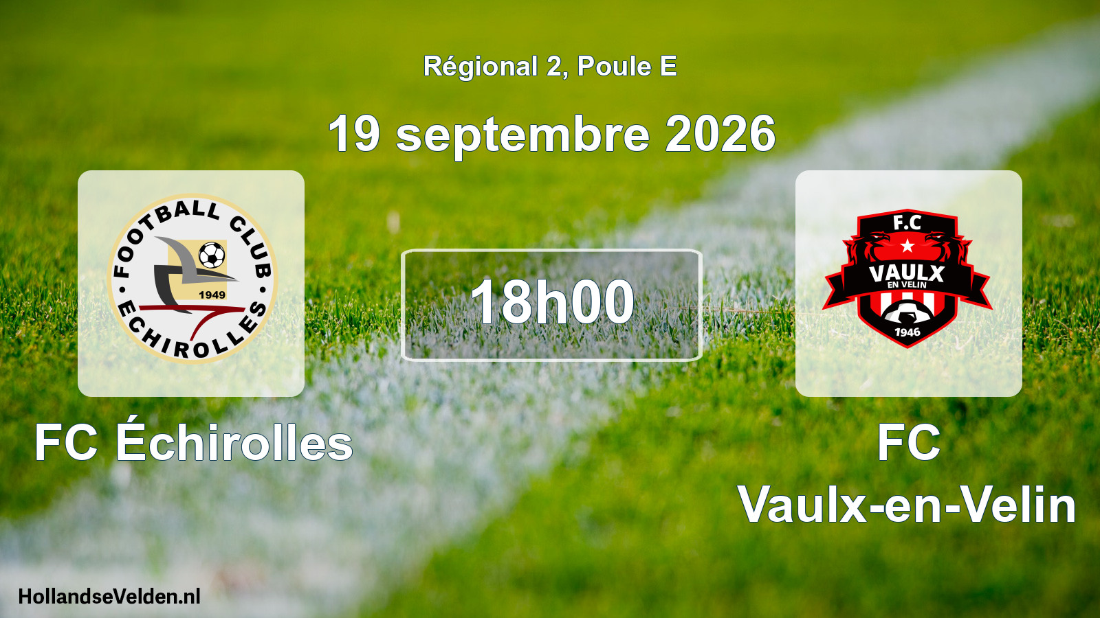 Match programmé: FC Échirolles - FC Vaulx-en-Velin (19 septembre 2026)