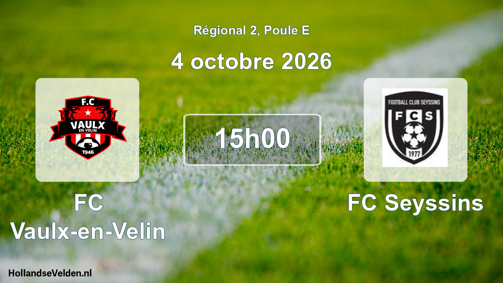 Match programmé: FC Vaulx-en-Velin - FC Seyssins (4 octobre 2026)