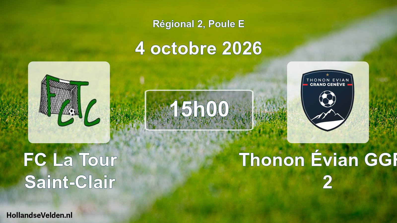 Match programmé: FC La Tour Saint-Clair - Thonon Évian GGFC 2 (4 octobre 2026)