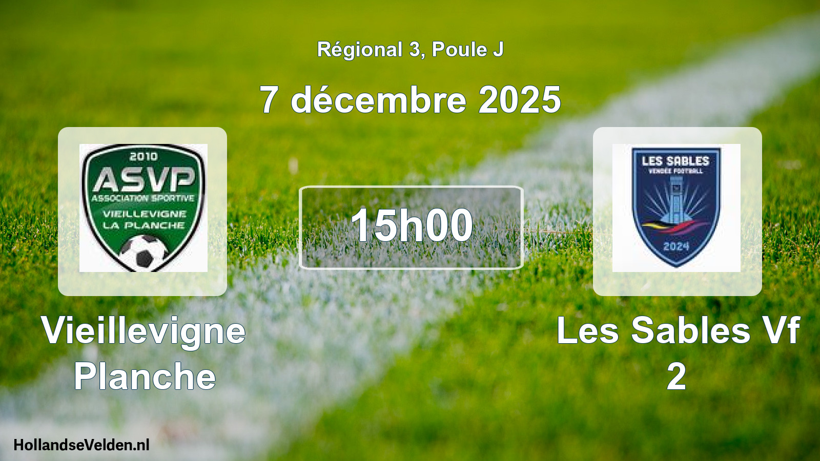 Scheduled Match: Vieillevigne Planche - Les Sables Vf 2 (7 December 2025)