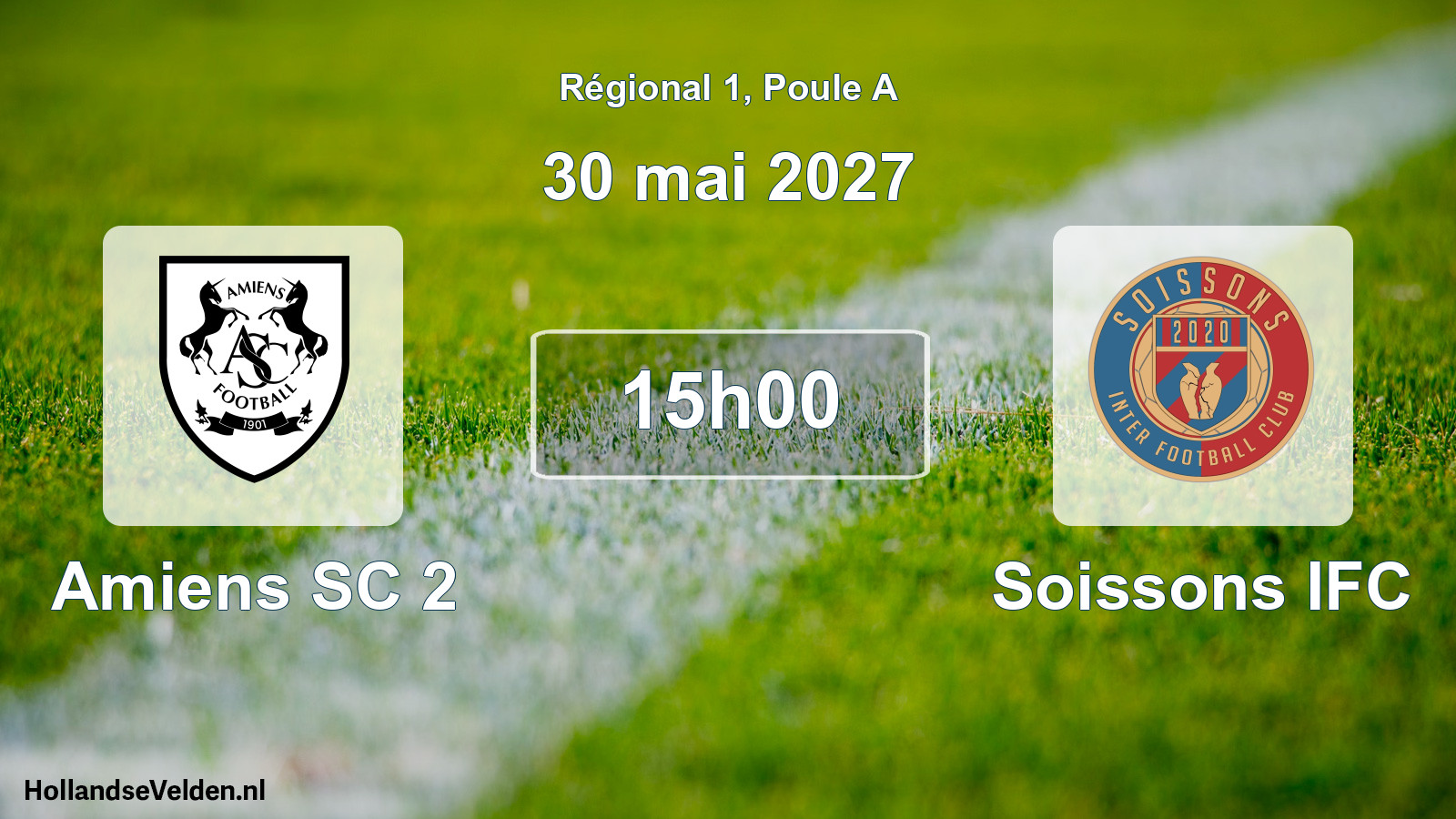 Geplande wedstrijd: Amiens SC 2 - Soissons IFC (30 mei 2027)