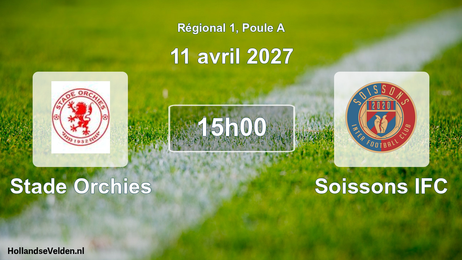 Scheduled Match: Stade Orchies - Soissons IFC (11 April 2027)