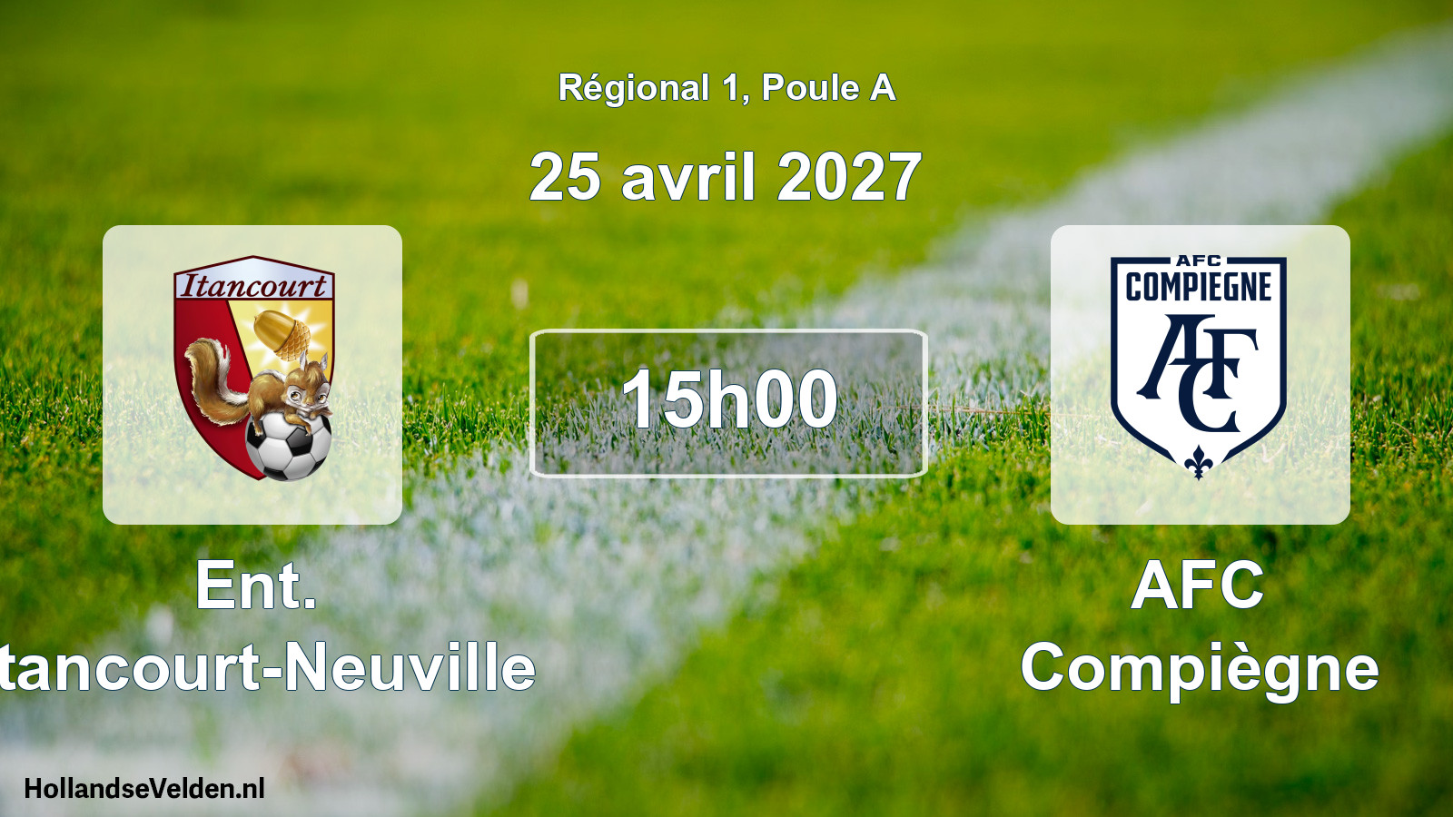 Scheduled Match: Ent. Itancourt-Neuville - AFC Compiègne (25 April 2027)