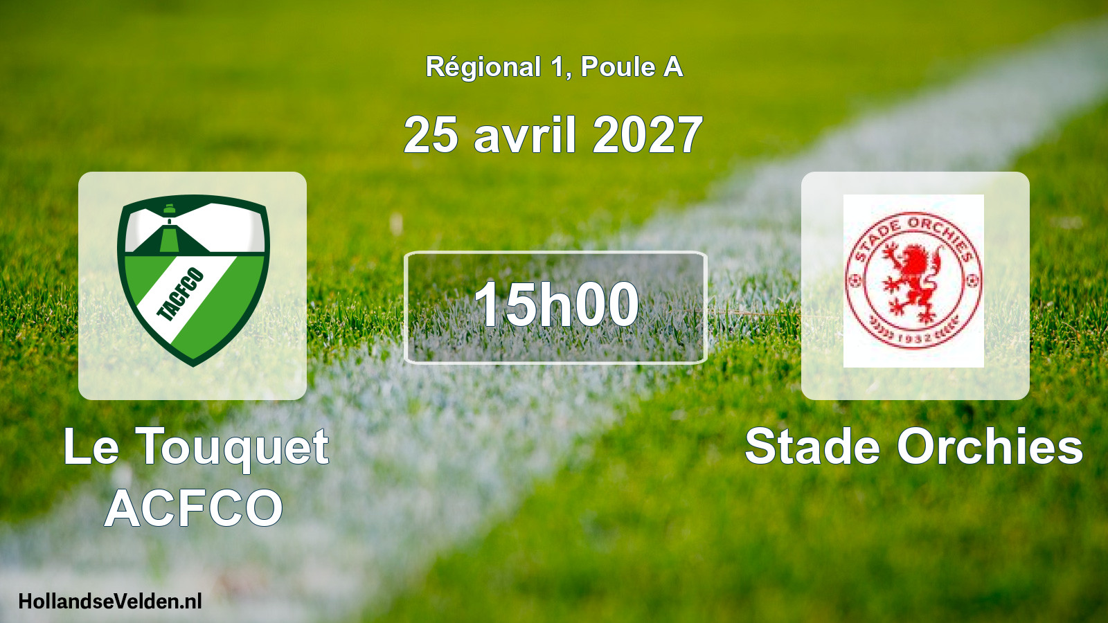 Scheduled Match: Le Touquet ACFCO - Stade Orchies (25 April 2027)