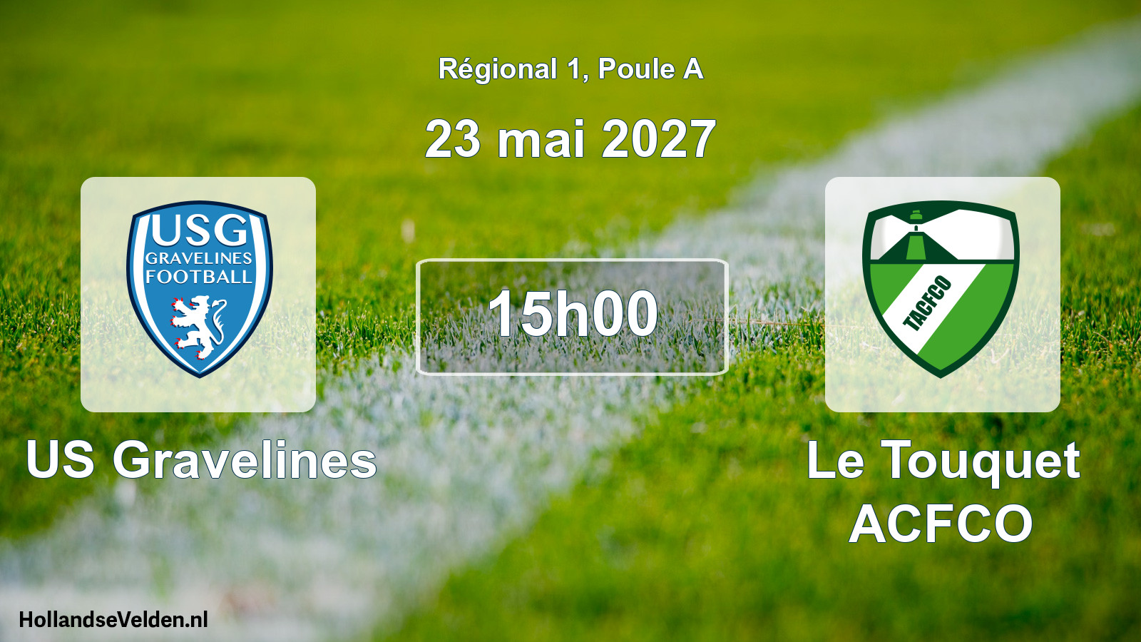 Scheduled Match: US Gravelines - Le Touquet ACFCO (23 May 2027)