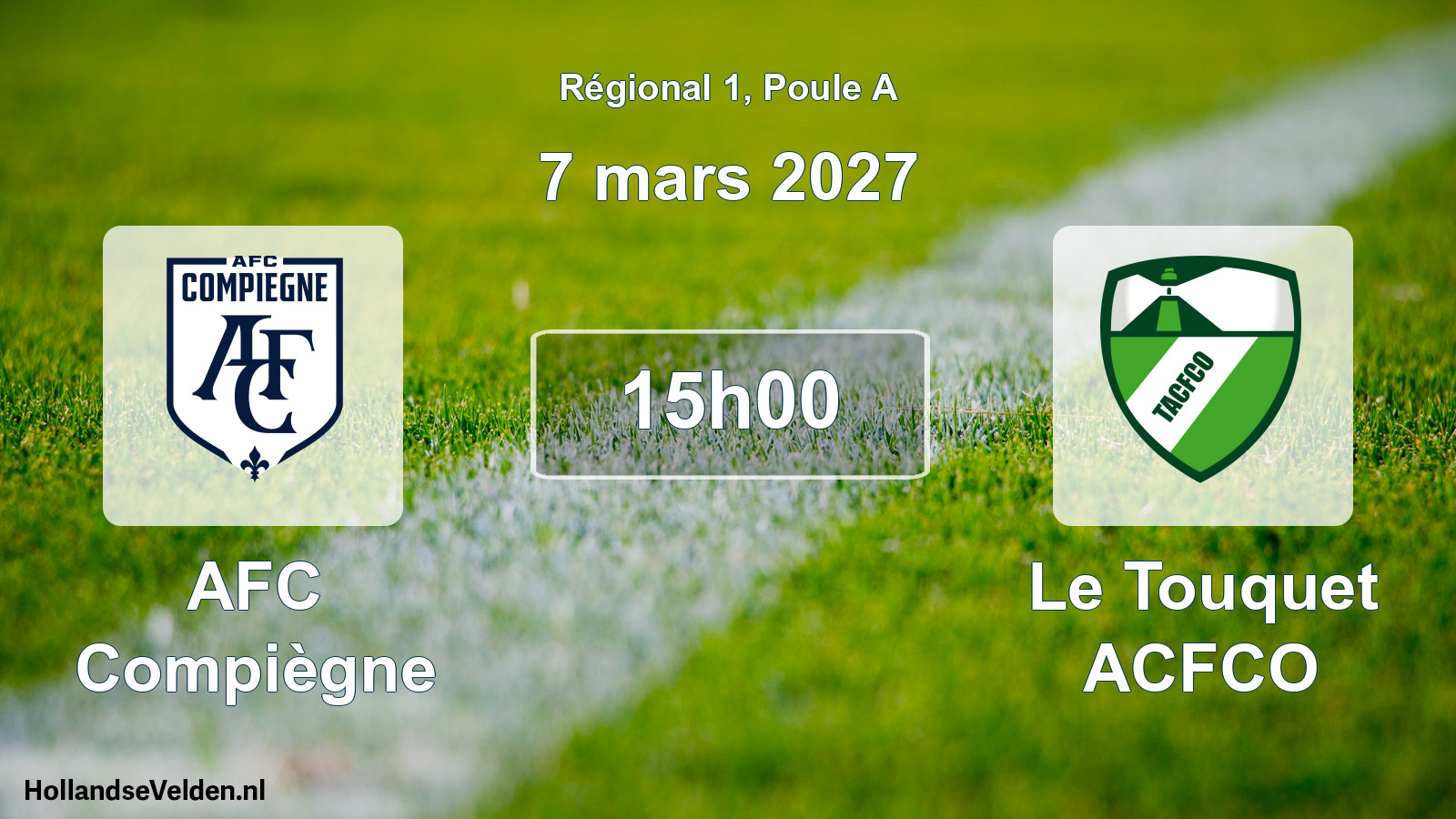 Scheduled Match: AFC Compiègne - Le Touquet ACFCO (7 March 2027)