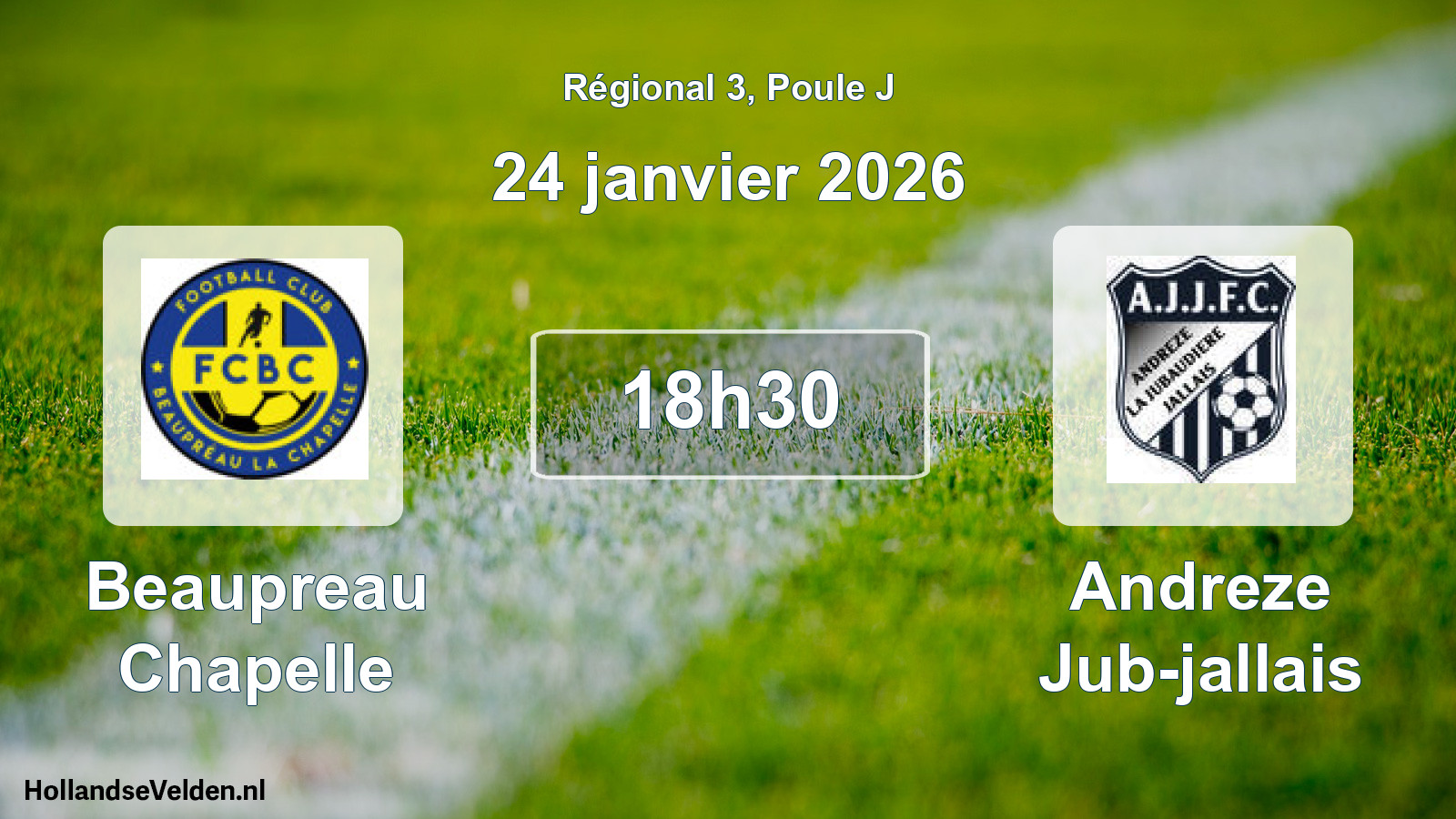 Geplande wedstrijd: Beaupreau Chapelle - Andreze Jub-jallais (24 januari 2026)
